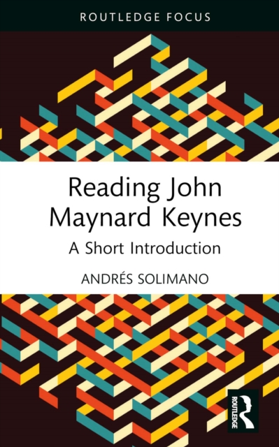 Reading John Maynard Keynes
