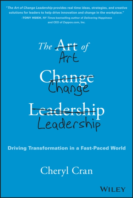 Art of Change Leadership