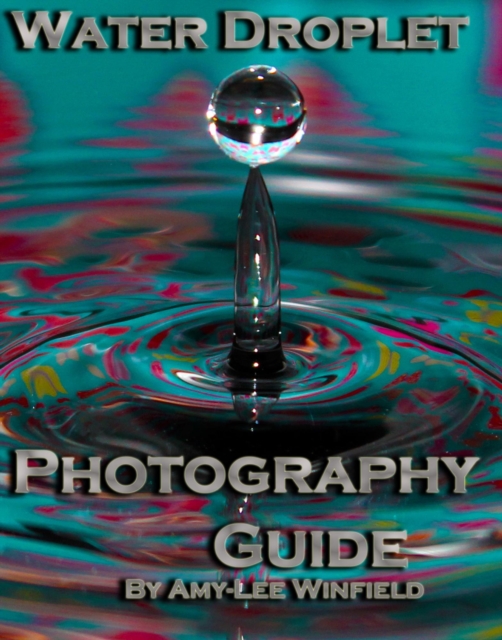 Water Droplets Photography Tips