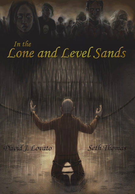 In the Lone and Level Sands