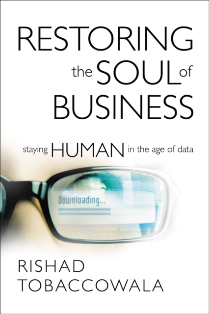 Restoring the Soul of Business