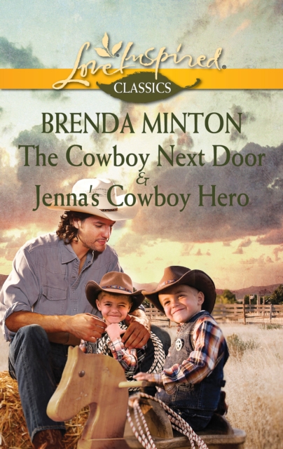 Cowboy Next Door & Jenna's Cowboy Hero