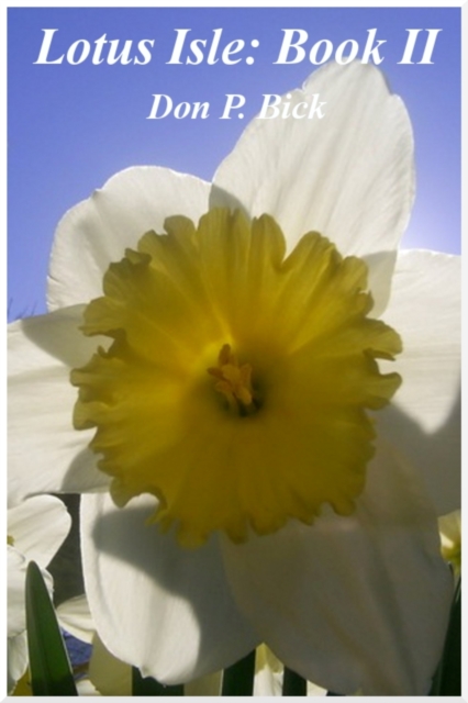 Lotus Isle: Book II