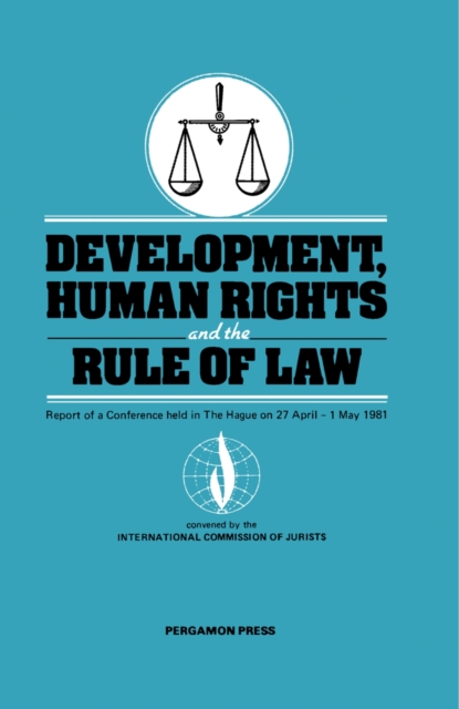 Development, Human Rights and the Rule of Law