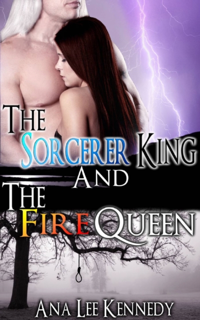 Sorcerer King and the Fire Queen