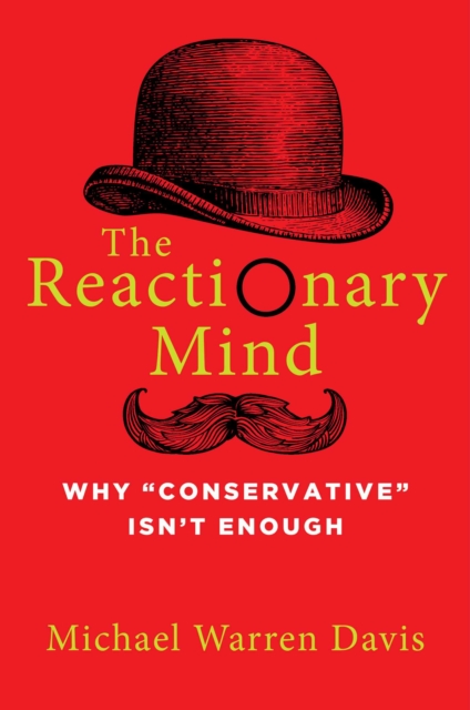 Reactionary Mind