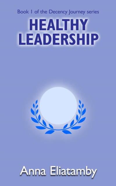 Healthy Leadership
