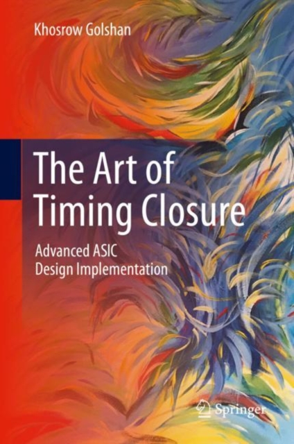 Art of Timing Closure