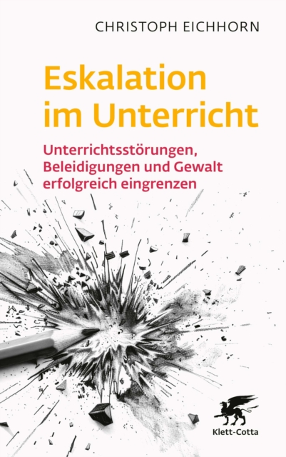 Eskalation im Unterricht