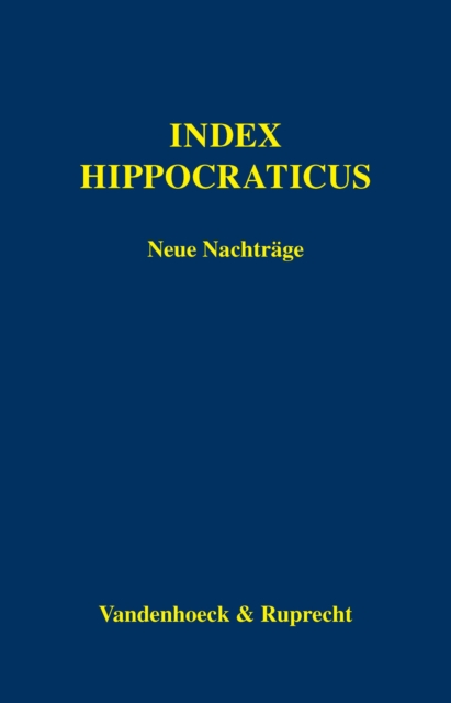Index Hippocraticus. Neue Nachträge