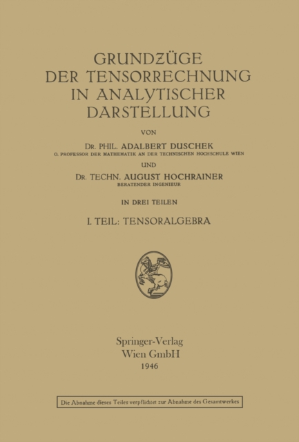 Grundzüge der Tensorrechnung in analytischer Darstellung