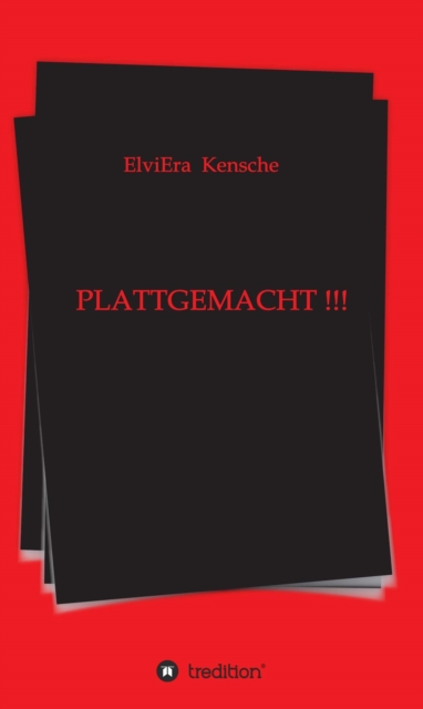 PLATTGEMACHT !!!