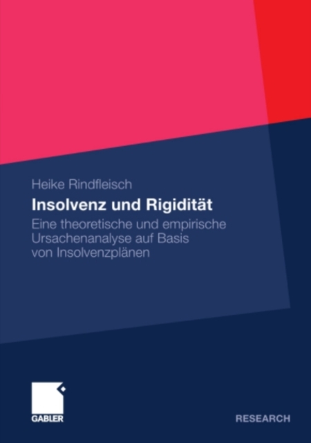Insolvenz und Rigidität