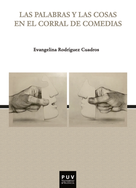 Las palabras y las cosas en el corral de comedias