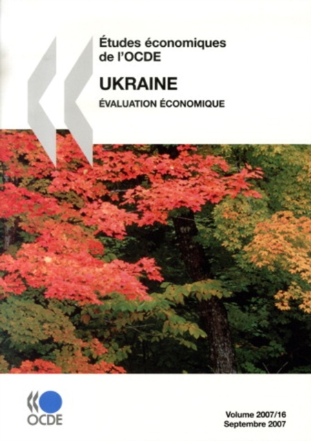 Etudes economiques de l'OCDE : Ukraine 2007