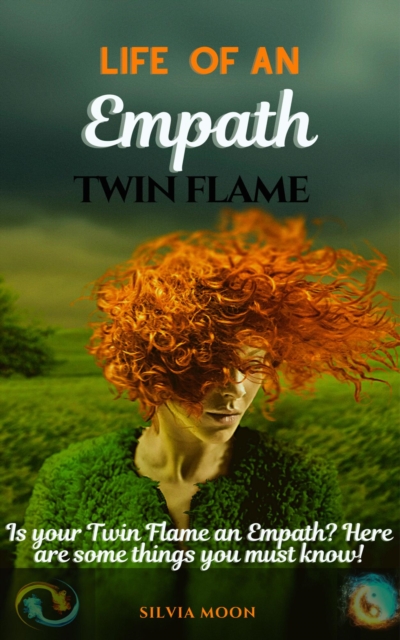 Life Of An Empath Twin Flame