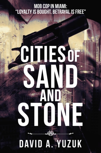 Cities of Sand and Stone