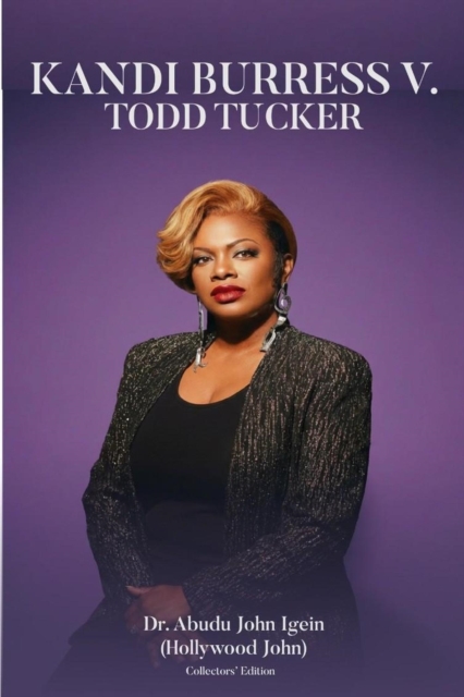 Kandi Burruss v. Todd  Tucker