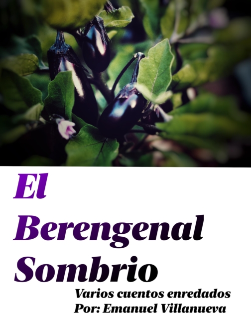 El berengenal sombrio