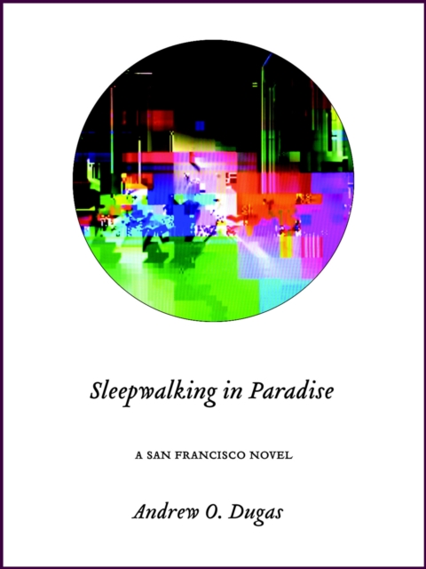Sleepwalking in Paradise