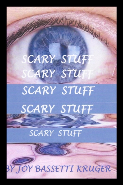 Scary Stuff