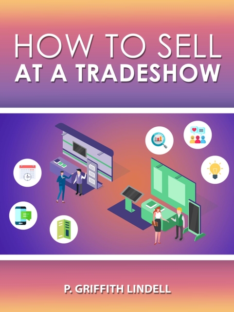 How to Sell at a Tradeshow