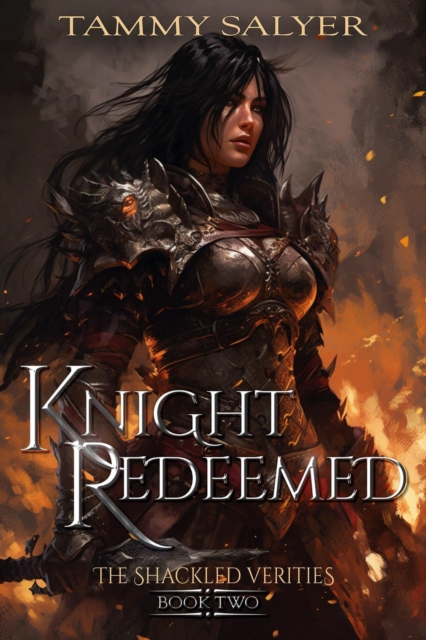 Knight Redeemed: The Shackled Verities (Book 2)