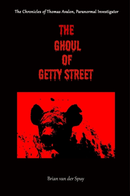 Ghoul of Getty Street