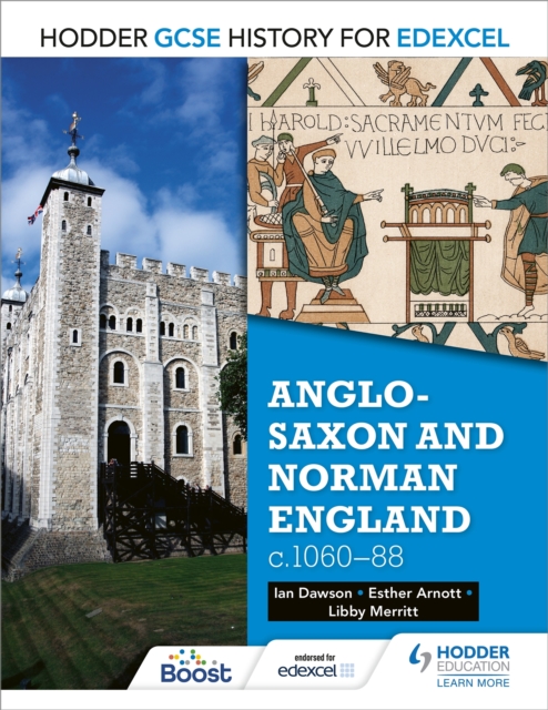 Hodder GCSE History for Edexcel: Anglo-Saxon and Norman England, c1060 88
