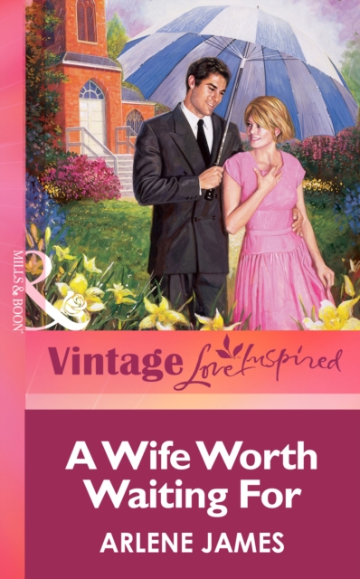 Wife Worth Waiting For