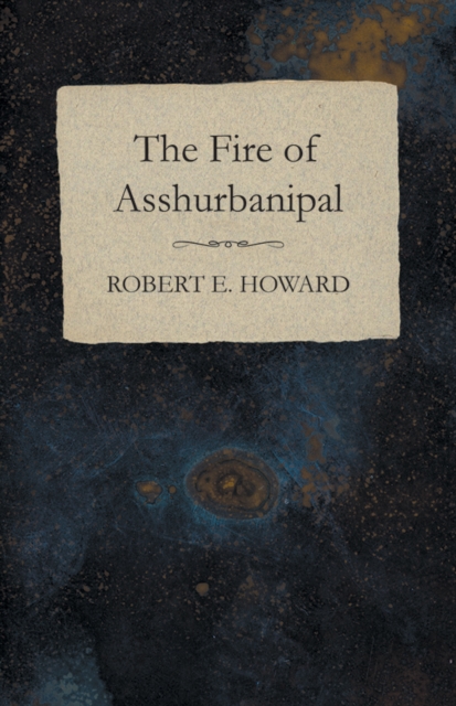 Fire of Asshurbanipal