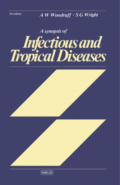 Synopsis of Infectious and Tropical Diseases
