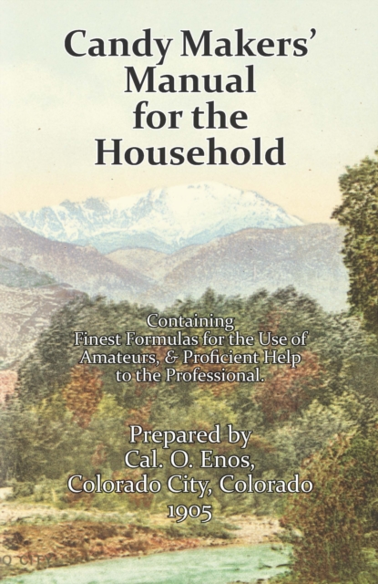 Candy Makers' Manual for the Household