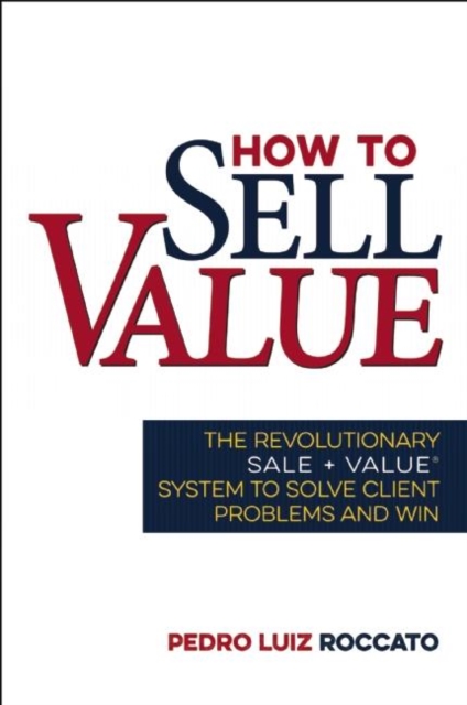How to Sell Value
