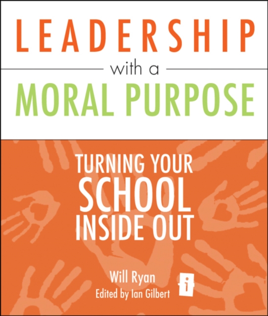 Leadership with a Moral Purpose