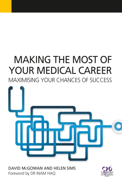 Making the Most of Your Medical Career