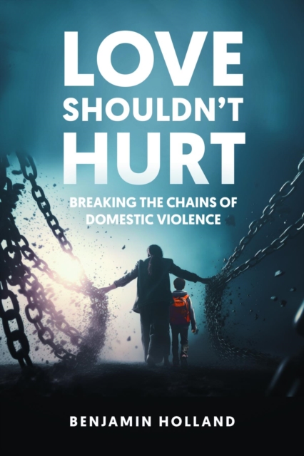 Love Shouldn't Hurt