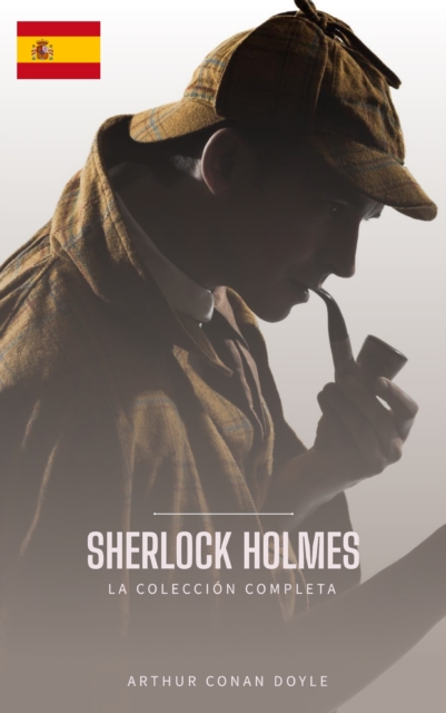 La Colección Completa: Tesoros Literarios en un Solo Volumen