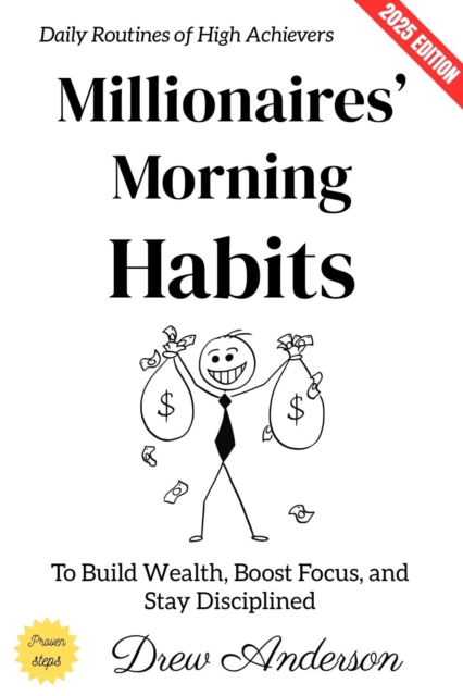 Millionaires' Morning Habits: