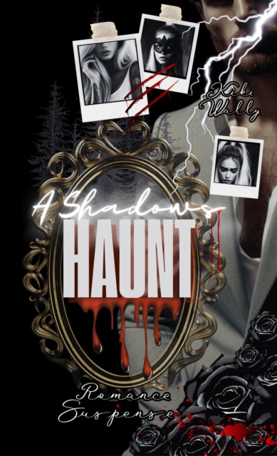 A Shadows Haunt