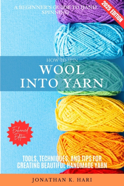 How to Spin Wool into Yarn: