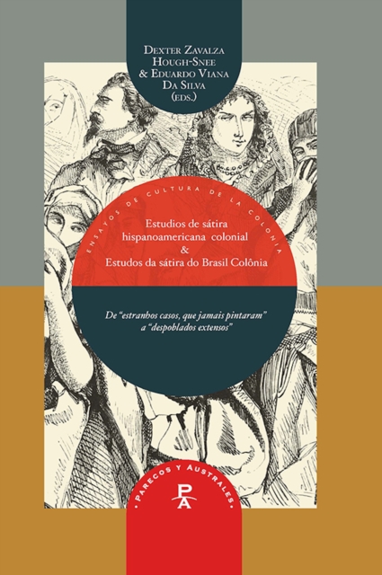 Estudios de la sátira hispanoamericana colonial & Estudios da sátira do Brasil-Colônia
