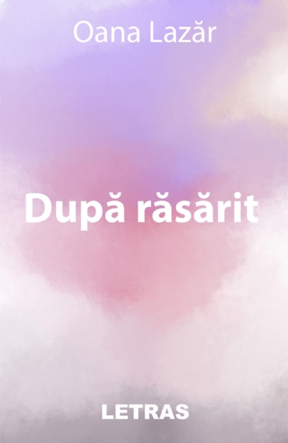 Dupa Rasarit