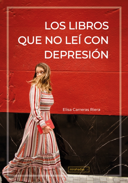 Los libros que no leí con depresión