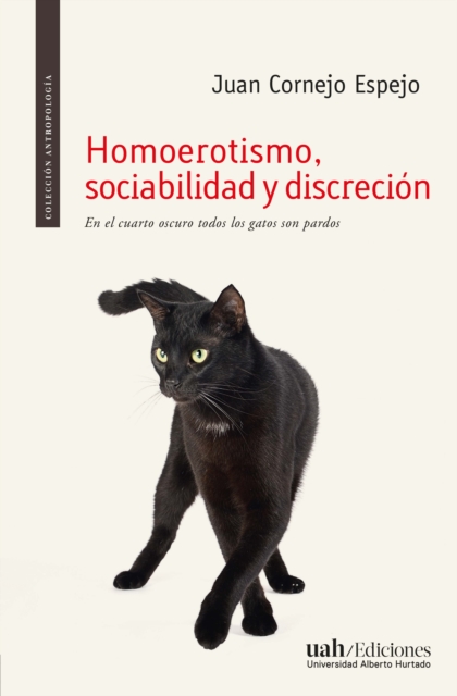 Homoerotismo, sociabilidad y discrecion
