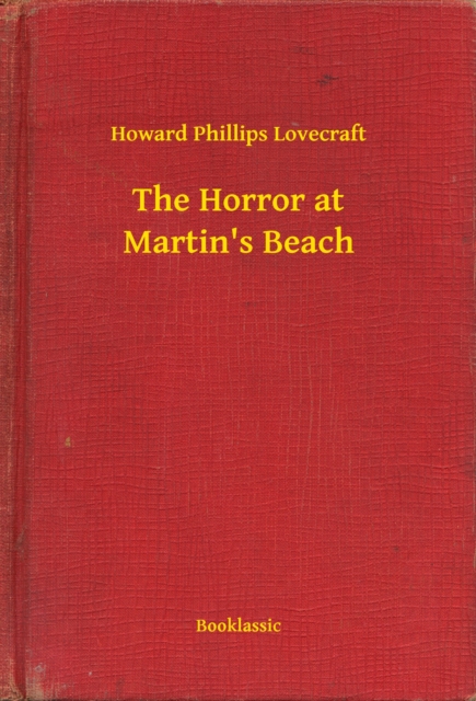 Horror at Martin's Beach