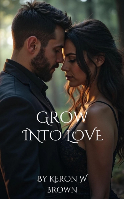 Grow into Love