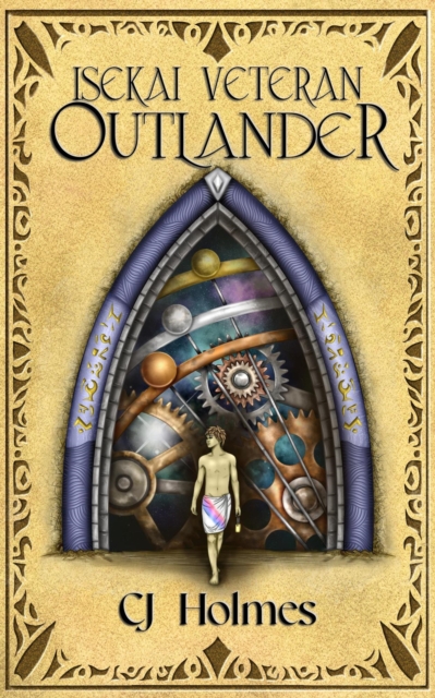 Isekai Veteran: Outlander