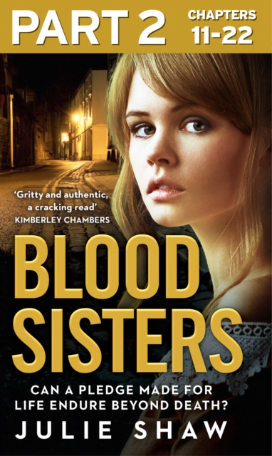 Blood Sisters: Part 2 of 3