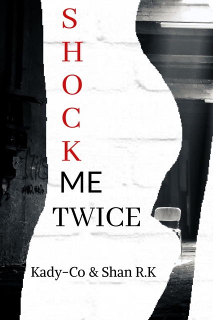 Shock Me Twice